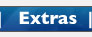 Extras